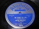 BILLIE HOLIDAY be fair to me / detour ahead - 78 rpm - aladdin 3094 -