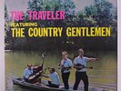 COUNTRY GENTLEMEN: The Traveler And Other Favorites LP (sm corner dings) Bluegr