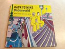 Underworld - Back To Mine (Special Ltd 3Xvinyl Edition 2003 UK) [Tags: the Orb]