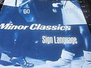 MINOR CLASSICS - Sign Language 7