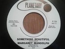 Margaret Mandolph Something Beautiful Planetary Records