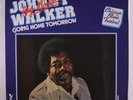 JOHNNY 'BIG MOOSE' WALKER: Going Home Tomorrow LP (France) rare Blues & R&B