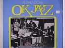 OK JAZZ: Ok Jazz Authenticite 1960/62 LP (France, 3 small tags on cover, some l