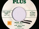AUDREY: Dear Elvis 45 (wol, sm tol) Oldies