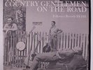 COUNTRY GENTLEMEN: On The Road LP (w/ insert, sm corner ding) Bluegrass
