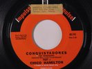 CHICO HAMILTON: Conquistadores / Part Ii 45 (tol) Soul
