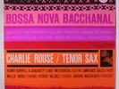 CHARLIE ROUSE: Bossa Nova Bacchanal LP (Liberty, Stereo disc, Mono jacket) Jazz