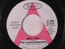 KALEIDOSCOPE: Why Try / Little Orphan Annie 45 (dj, different version from LP,