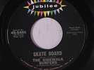SIDEWALK SURFERS: Skate Board 45 (Bruce Johnston) rare Rock & Pop