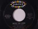 MANDELLS: Do'in The Look / True Love Is Hard To Find 45 Soul