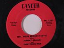 JOHNNY GILLIAM & EVERYTHING NICE: Tell Your Friend It's Over / Peace On Earth 4