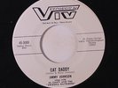 JIMMY JOHNSON: Cat Daddy / How About Me?, Pretty Baby 45 (repro) Rockabilly