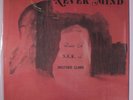 DAMIN EIH, A.L.K. & BROTHER CLARK: Never Mind LP (limited edition reissue of Mi