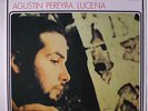 AGUSTIN PEREYRA LUCENA: Agustin Pereyra Lucena LP (Spain, insert, reissue)