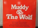 Muddy & the Wolf by Muddy Water & Howlin Wolf 1984 Vinyl Chess Records