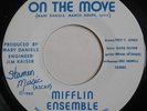 MIFFLIN ENSEMBLE - On The Move - RARE DISCO RAP 45