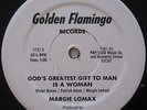 MARGIE LOMAX - God's Greatest Gift To Man Is A Woman - RARE PETER BROWN