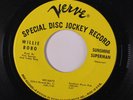 WILLIE BOBO: Sunshine Superman / Call Me 45 (dj) Soul