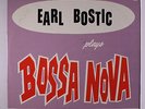 EARL BOSTIC: Plays Bossa Nova LP (7