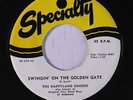 HAPPYLAND SINGERS: Swingin' On The Golden Gate 45 Black Gospel