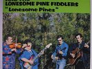 CHARLIE CLINE & LONESOME PINE FIDDLERS: Lonesome Pines LP (autographed) Bluegra