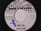 EDDIE HOLLAND: Candy To Me / If You Don't Want My Love 45 (dj, sm tear/xol) Sou