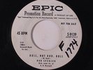 BOB SPENCER: Roll, Hot Rod, Roll / You Do Something To Me 45 (dj, wol) Oldies