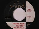 RENAULTS: Another Train Pulled Out / Just Like Mine 45 Soul