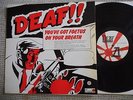 DEAF You´ ve Got Foetus On Your Breath UK SELF IMMOLATION LP 1981 rare