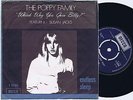 THE POPPY FAMILY feat. SUSAN JACKS Which Way You Goin' Billy? Danish 45PS 1969