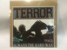 Terror Always The Hard Way Test Press 12