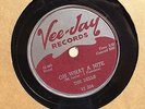 The Dells Oh What A Nite on Vee-Jay 78 VJ 204 E-