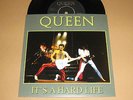 QUEEN - IT'S A HARD LIFE - RARE 7