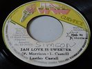 LACKSLEY CASTELL - JAH LOVE IS SWEETER RARE ORIG JAH GUIDANCE ROOTS 45
