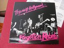 Forgotten Rebels ?– This Ain't Hollywood... Canadian  pressing  A2/B2 + inner