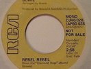 DAVID BOWIE REBEL REBEL RCA MONO 45 PROMO  DIAMOND DOGS