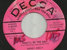ROCKABILLY - BUDDY HOLLY-- THAT'LL BE THE DAY -HEAR BOTH- 1957 PROMO DECCA