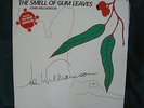 JOHN WILLIAMSON - THE SMELL OF GUM LEAVES -  VINYL LP - VERY GOOD CONDITION