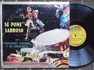 Rolando Aguilo SE PONE SABROSO/ MASACOTE ORIENTAL MAMBO DESCARGA CUBA PUCHITO LP