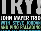 John Trio Mayer - John Mayer Trio Live Vinyl Record LP