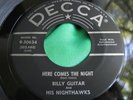 Rare Rockabilly 45 : Billy Guitar   Here Comes The Night   Decca 9-30634