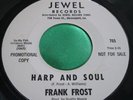 Hear Original Funk Soul 45 : Frank Frost   My Back Scratcher   Jewel 765