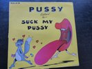 pussy : suck my pussy -henninot - de carey -  maxi 45 t. - 1995 - WMD  120113