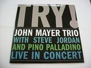 JOHN MAYER - TRY  - 2LP VINYL PERFECT CONDITION 2005