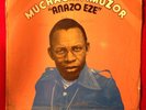 MUCHACHA IMUZOR Anazo Eze killer OG nigeria HIGHLIFE lp LISTEN