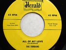 TURBANS 45 All of my love / It was  a nite this HERALD Doowop bb2759