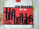 BEATLES    my Bonnie / ya ya  45 giri