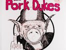 THE PORK DUKES Pink Pork LP NEW LIMITED UK IMPORT COLOR VINYL PUNK GNIDROLOG