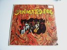 RARE 1967 ORIG   THE ANIMATED EGG = RAW A-GO-GO REVERB & FUZZ GARAGE PSYCH a+