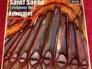 SXL 6027 DECCA WBG SAINT SAENS SYMPHONY NO.3 ANSERMET..VINYL LP EX+ 1962